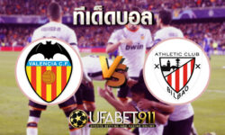ทีเด็ดบอล บาเลนเซีย vs แอธเลติก บิลเบา 12 ธันวาคม 2563